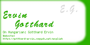 ervin gotthard business card